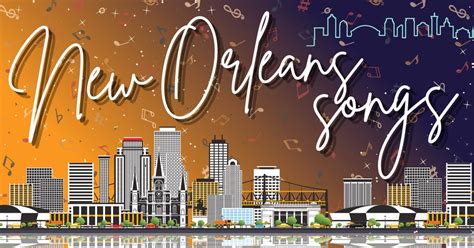 new orleans lyric|The 15 Best Songs About New Orleans: The Big Easy Playlist.